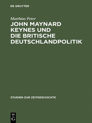 cover image of John Maynard Keynes und die britische Deutschlandpolitik
